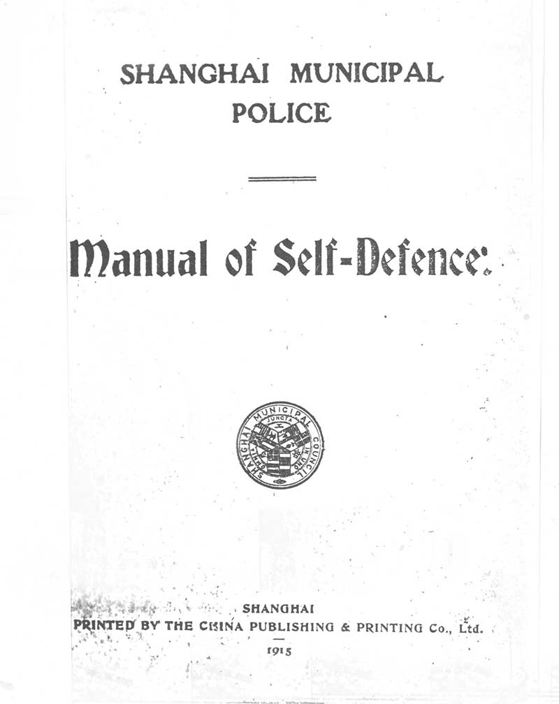 Shanghai Municipal Police Manual of Self Defense